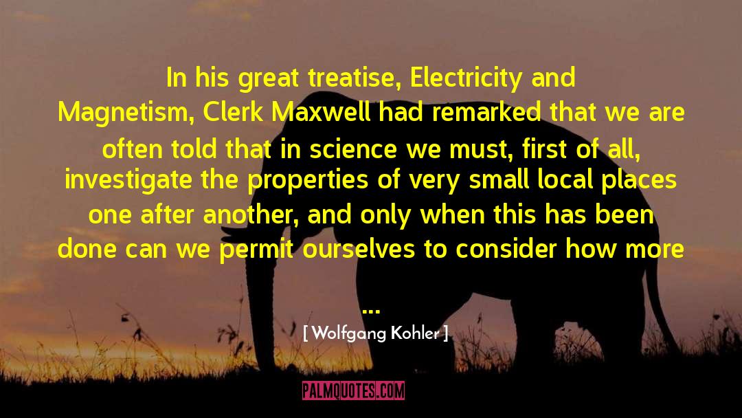 Healing Properties Of Nature quotes by Wolfgang Kohler