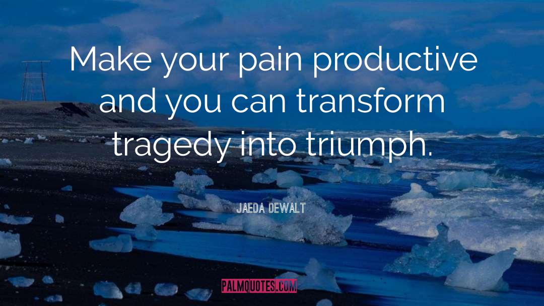 Healing Qoutes quotes by Jaeda DeWalt