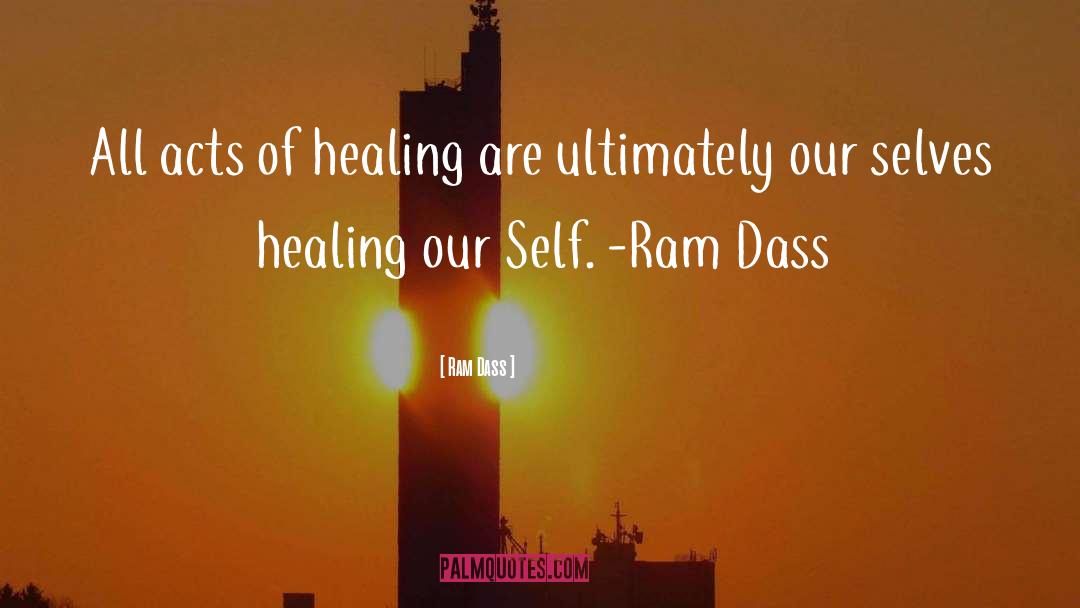 Healing quotes by Ram Dass