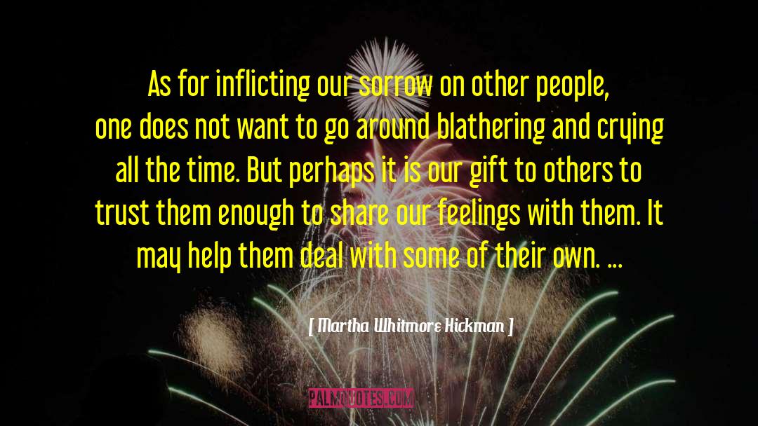 Healing Souls quotes by Martha Whitmore Hickman