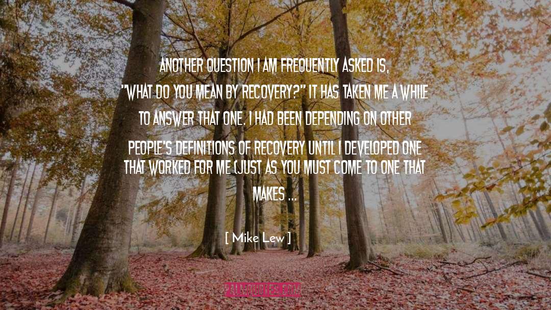 Healing Surgery Recovery quotes by Mike Lew