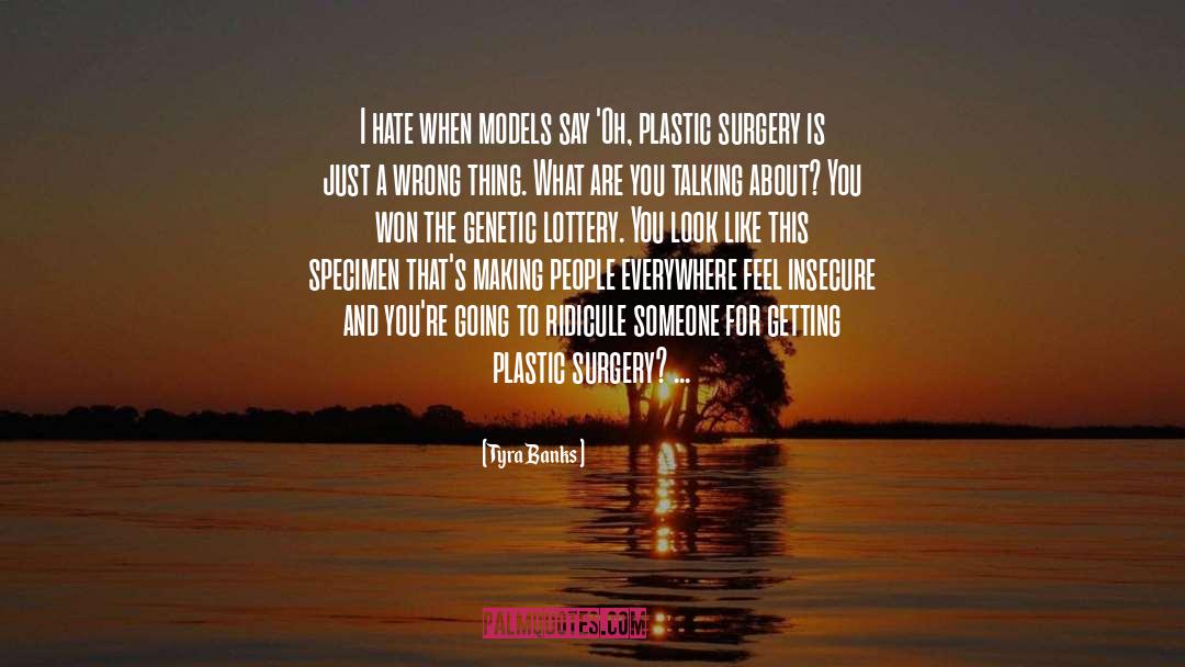 Healing Surgery Recovery quotes by Tyra Banks