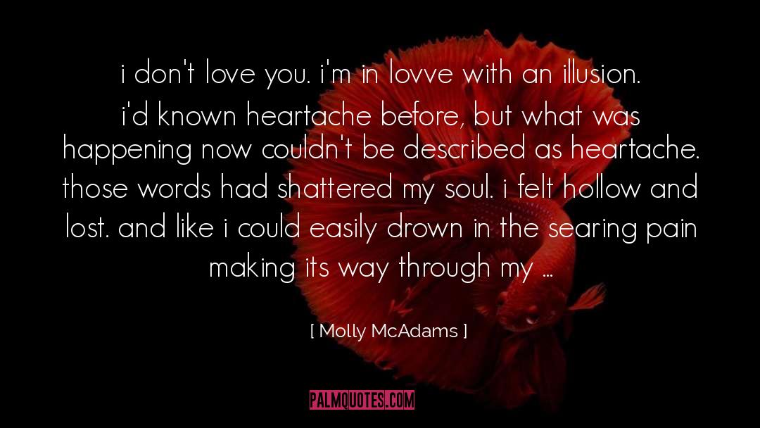 Healing The Soul quotes by Molly McAdams