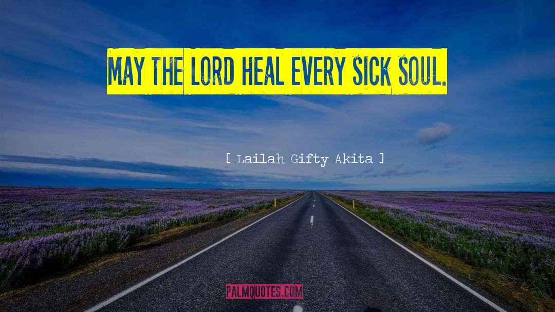 Healing Yourself quotes by Lailah Gifty Akita