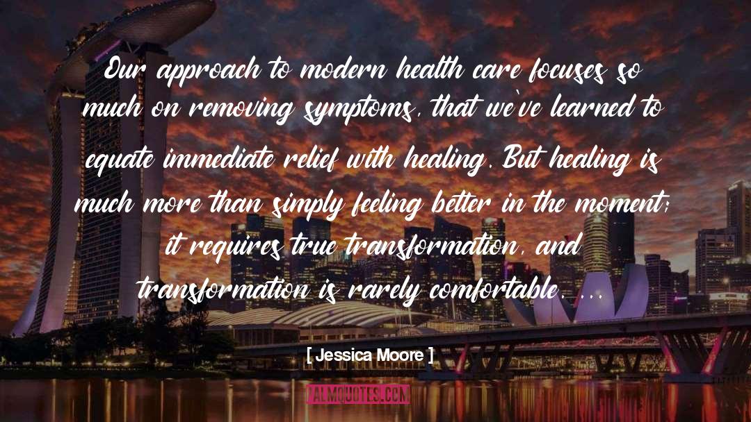 Health And Beauty quotes by Jessica Moore