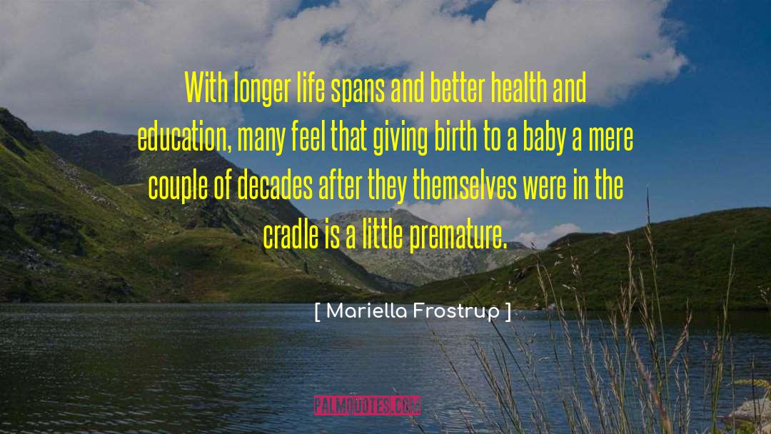 Health And Education quotes by Mariella Frostrup