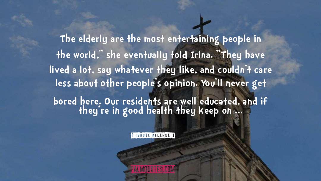 Health And Healing quotes by Isabel Allende
