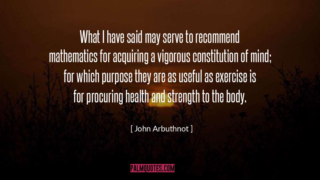 Health And Strength quotes by John Arbuthnot