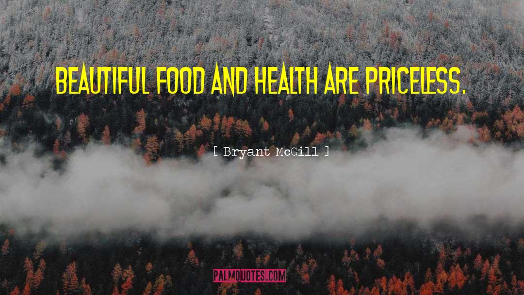 Health Beauty quotes by Bryant McGill