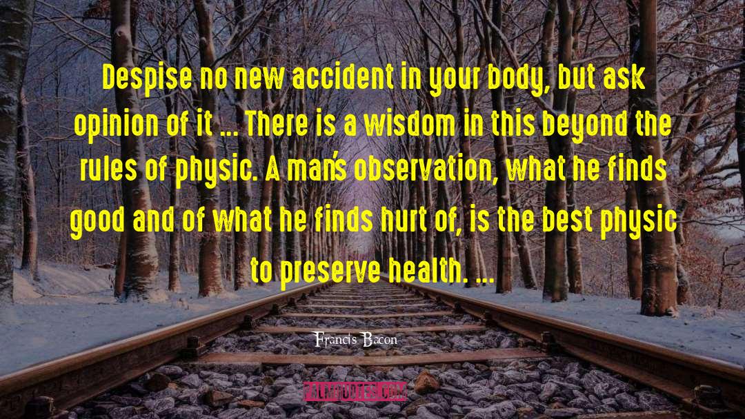 Health Benefits quotes by Francis Bacon