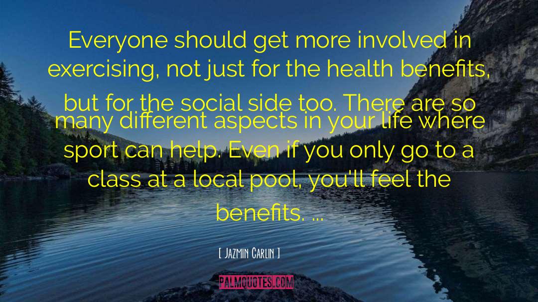 Health Benefits quotes by Jazmin Carlin