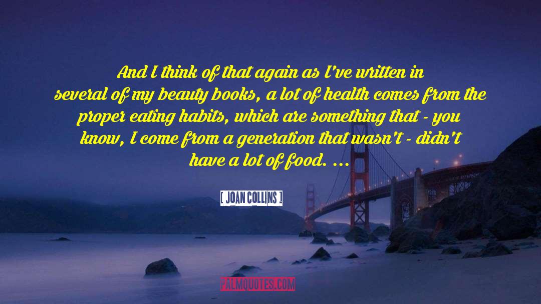 Health Book quotes by Joan Collins