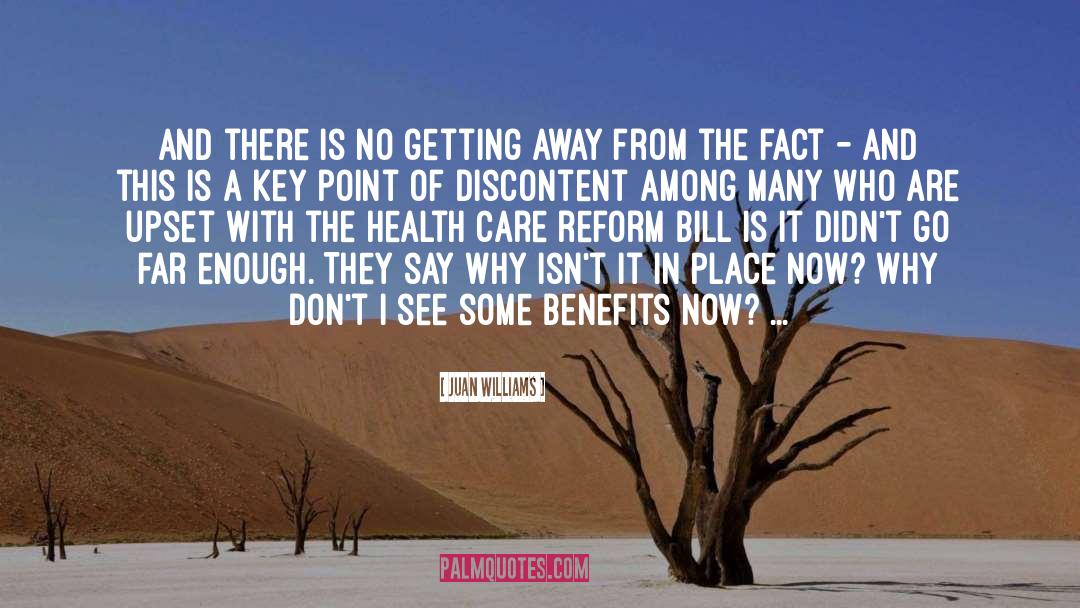 Health Care Reform quotes by Juan Williams