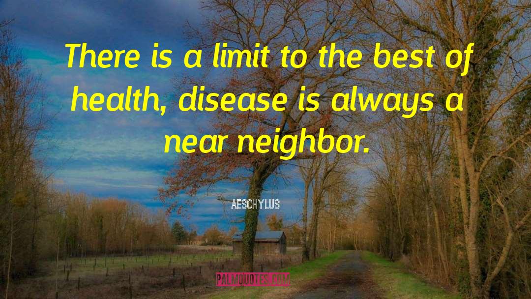 Health Challenges quotes by Aeschylus