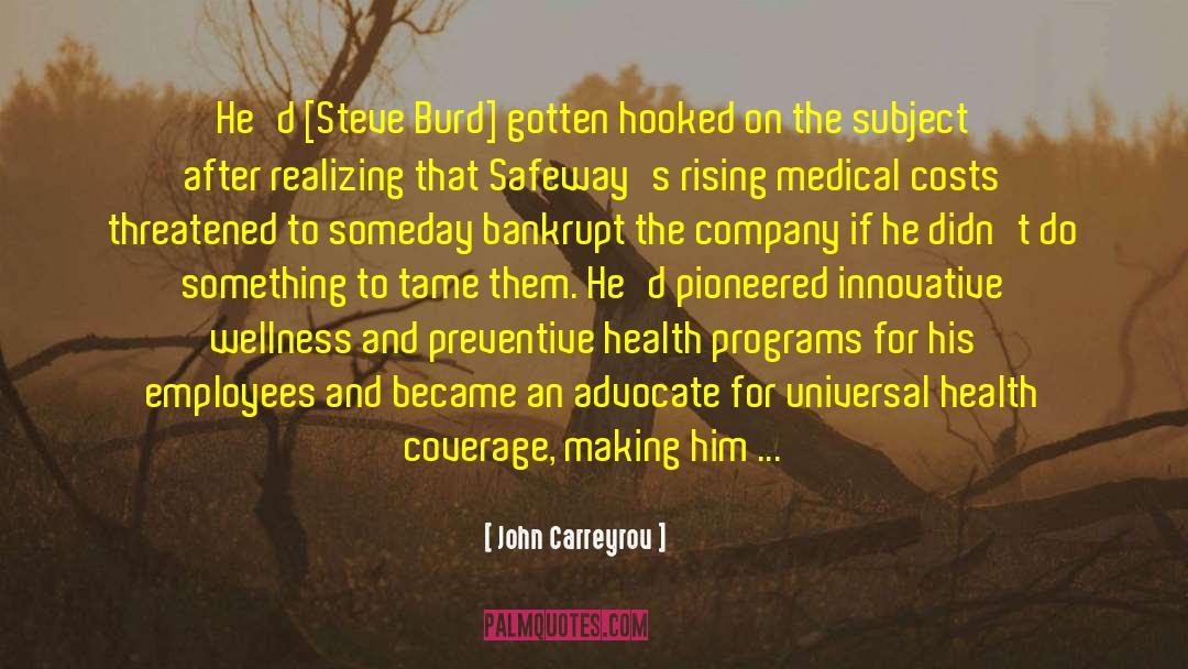 Health Coverage quotes by John Carreyrou