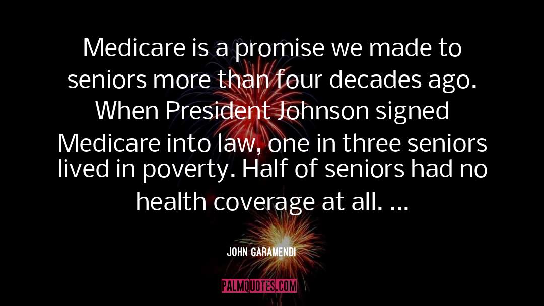 Health Coverage quotes by John Garamendi