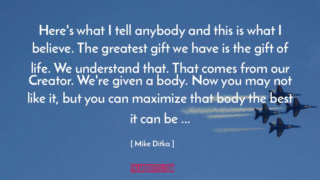 Health Fitness quotes by Mike Ditka