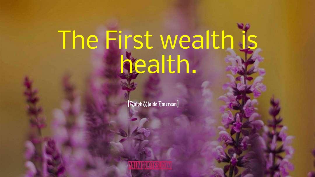 Health Fitness quotes by Ralph Waldo Emerson