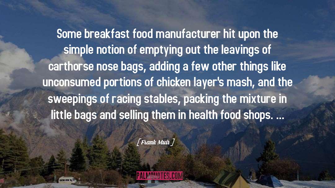 Health Food quotes by Frank Muir