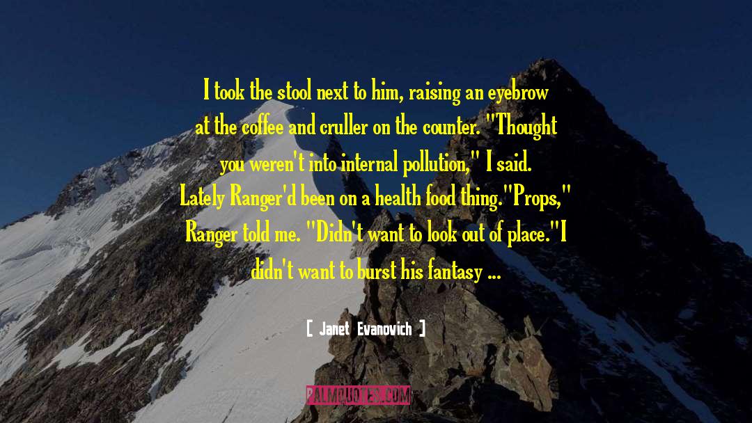 Health Food quotes by Janet Evanovich