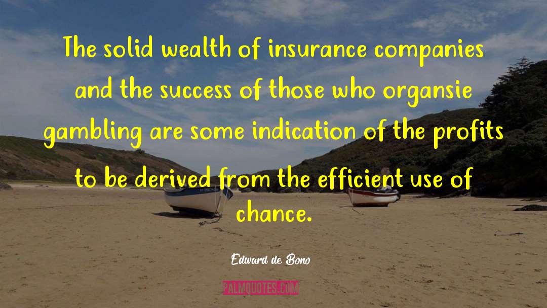 Health Insurance Companies quotes by Edward De Bono