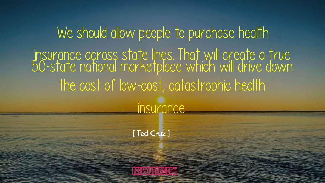 Health Insurance Companies quotes by Ted Cruz