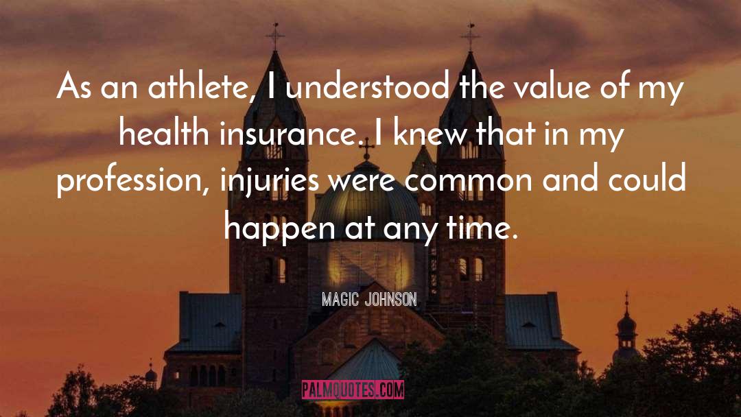 Health Insurance Companies quotes by Magic Johnson