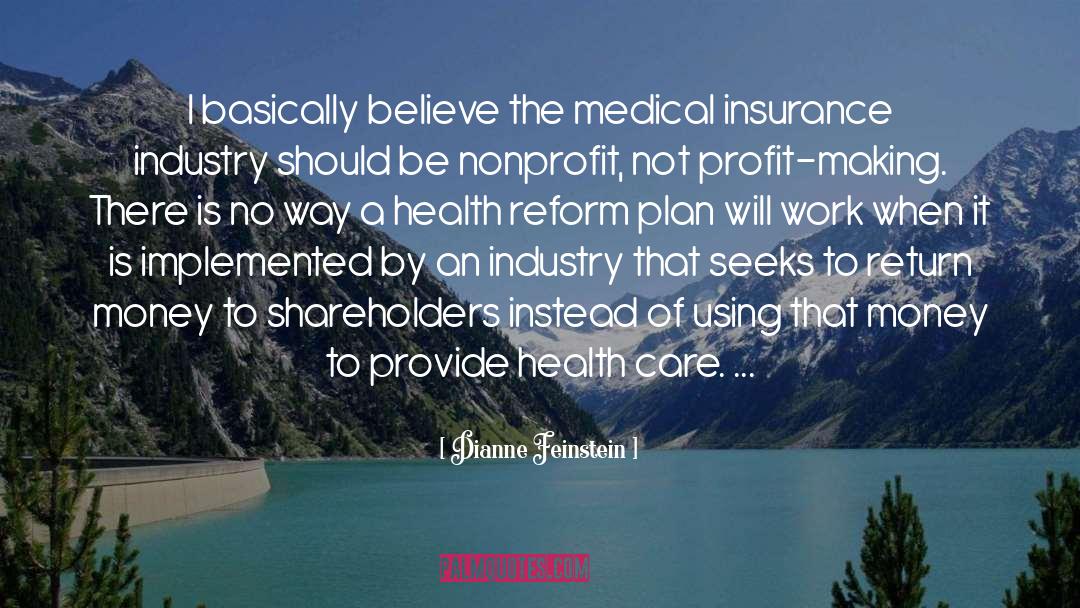 Health Insurance Coverage quotes by Dianne Feinstein