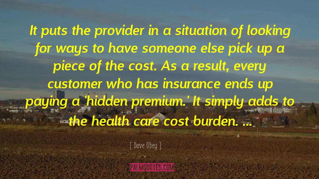 Health Insurance Coverage quotes by Dave Obey