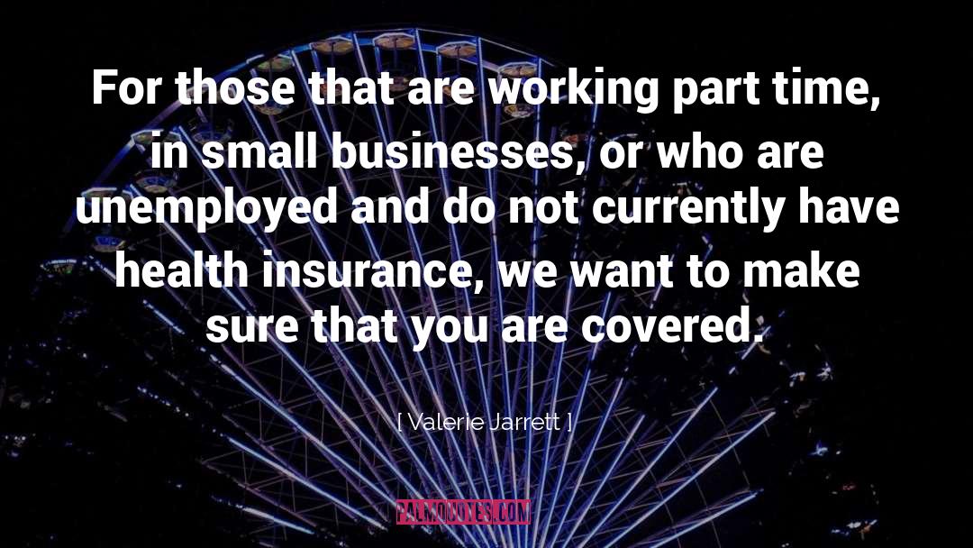 Health Insurance Michigan quotes by Valerie Jarrett