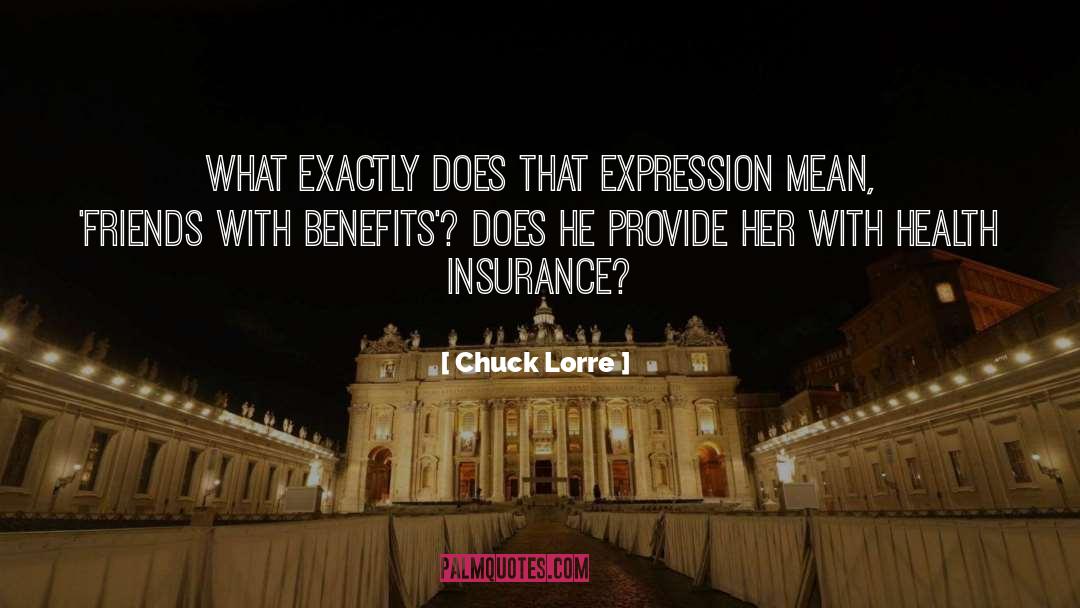 Health Insurance quotes by Chuck Lorre