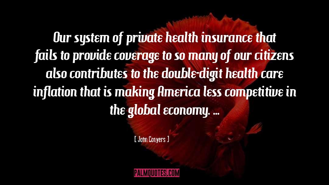 Health Insurance quotes by John Conyers