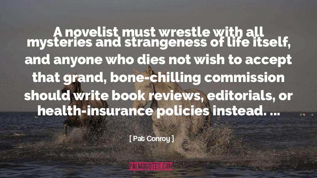 Health Insurance quotes by Pat Conroy