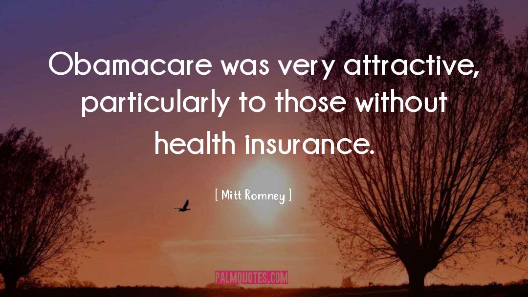 Health Insurance quotes by Mitt Romney