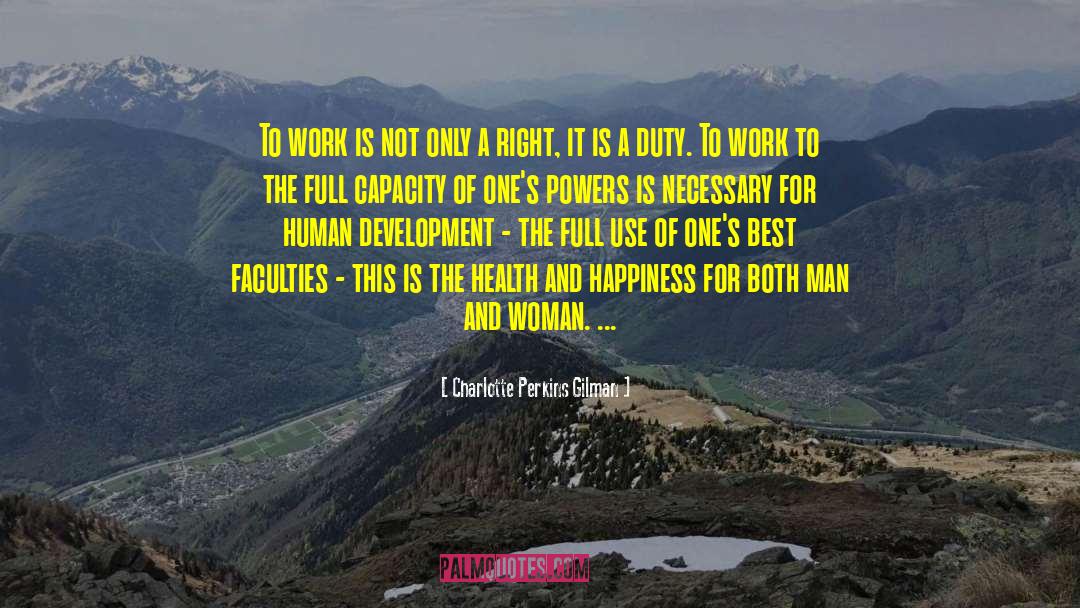Health Issues quotes by Charlotte Perkins Gilman