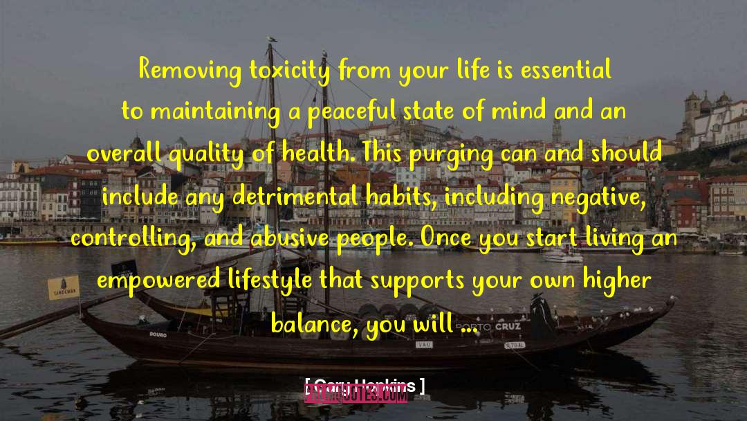 Health Life Style quotes by Gary Hopkins