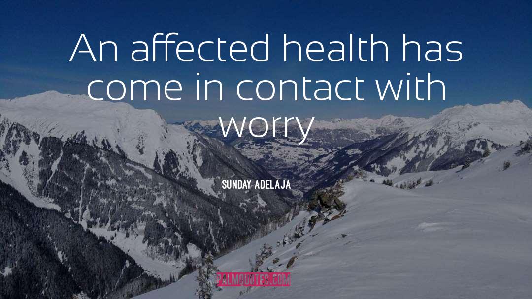 Health Misconceptions quotes by Sunday Adelaja