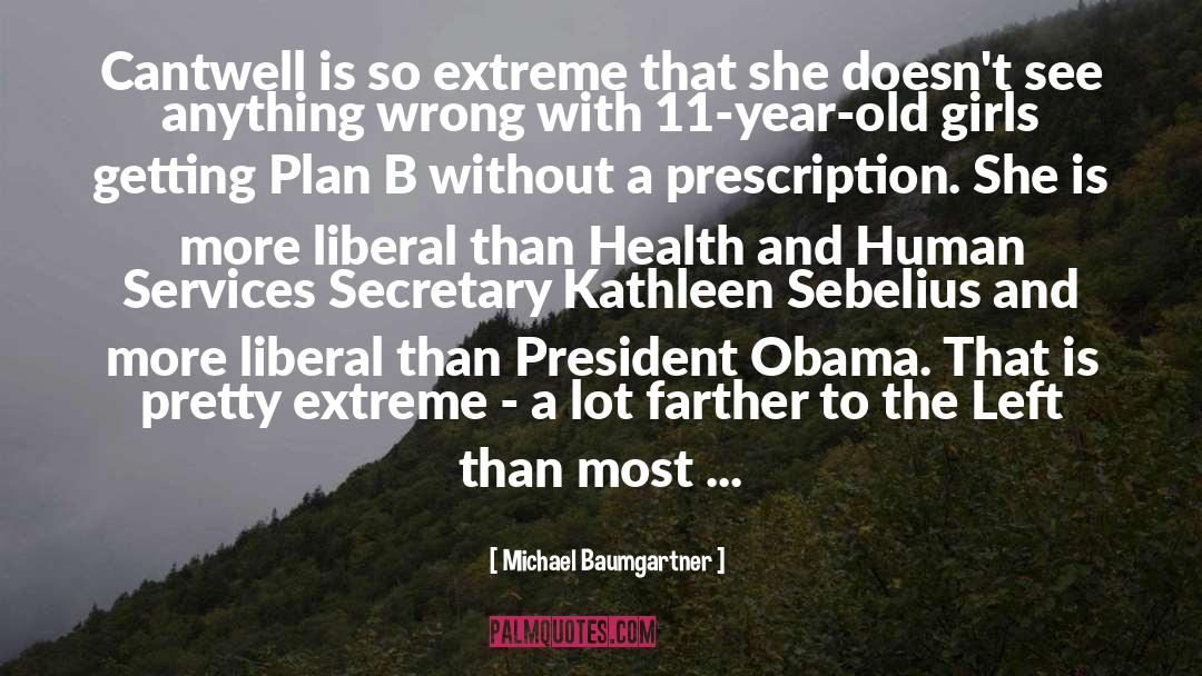 Health Plan quotes by Michael Baumgartner