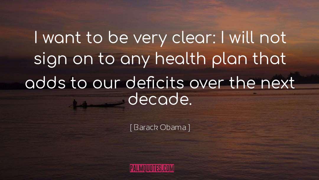 Health Plan quotes by Barack Obama