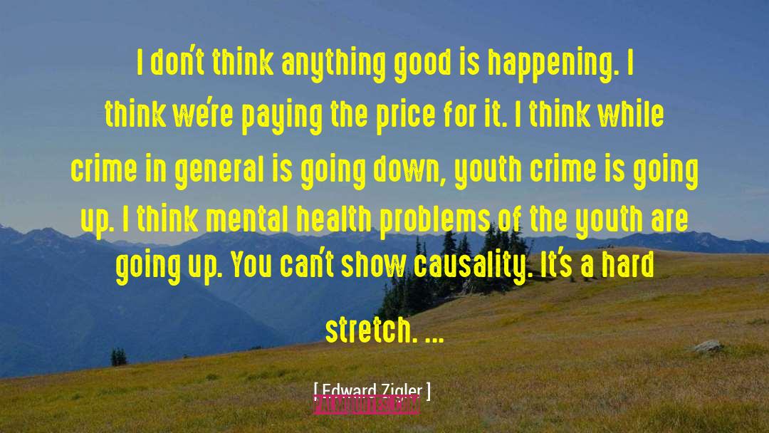 Health Problems quotes by Edward Zigler