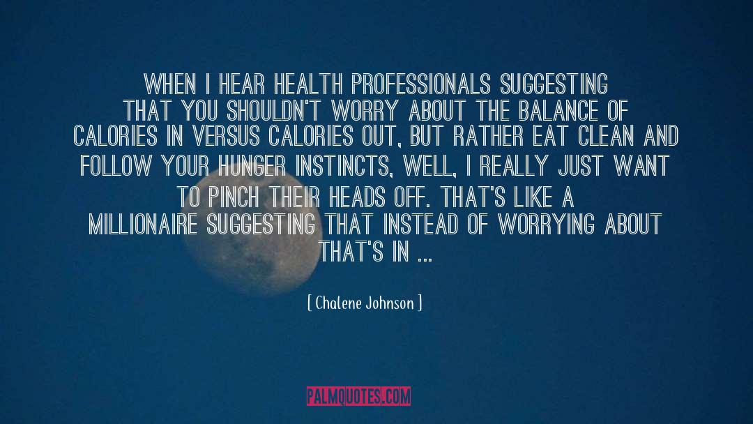 Health Professionals quotes by Chalene Johnson