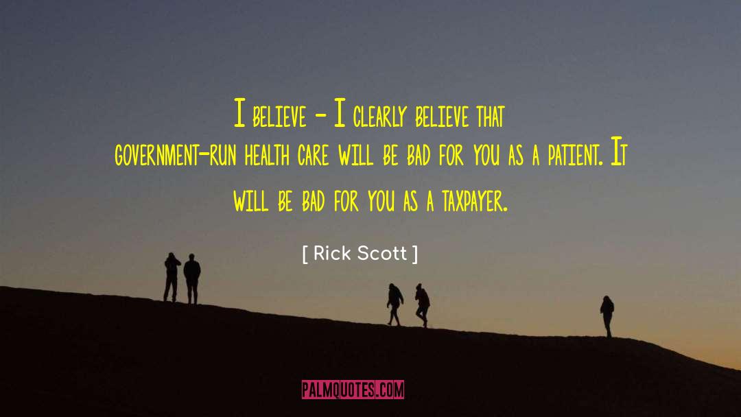 Health Professionals quotes by Rick Scott