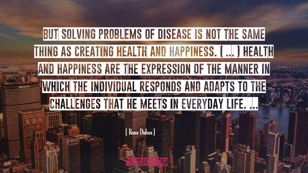 Health Promotion quotes by Rene Dubos