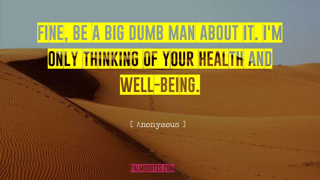 Health Promotion quotes by Anonymous
