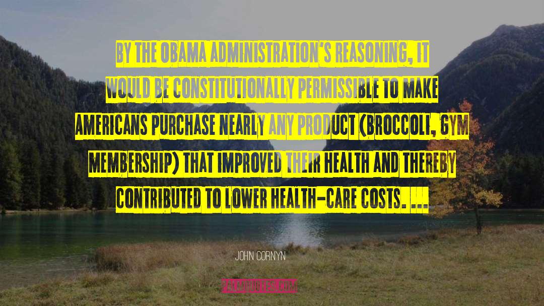 Health Promotion quotes by John Cornyn