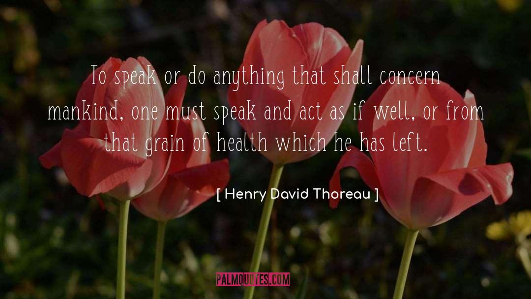 Health Reform quotes by Henry David Thoreau