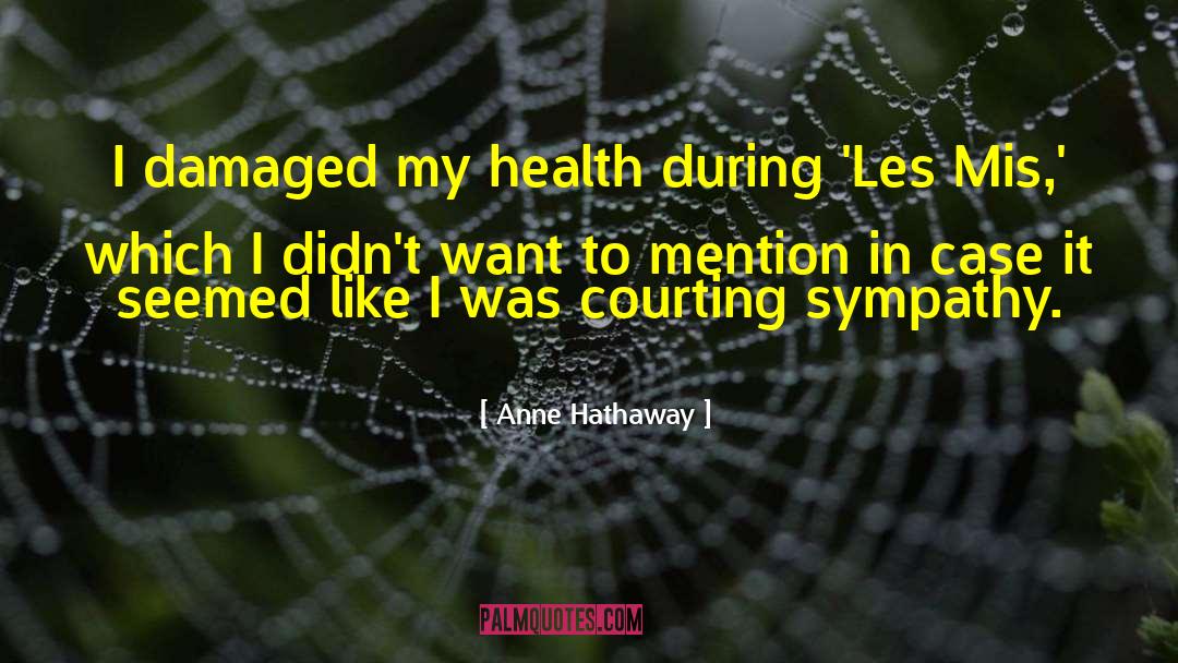 Health Reform quotes by Anne Hathaway
