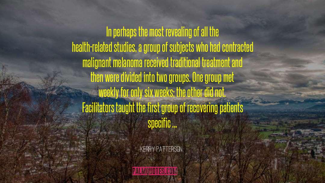 Health Related quotes by Kerry Patterson