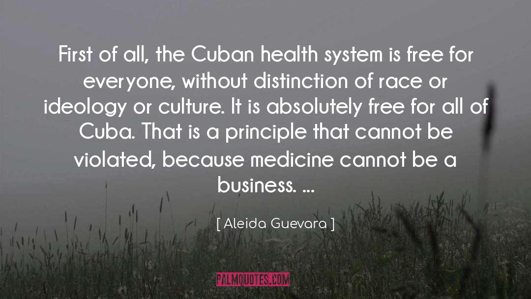 Health System quotes by Aleida Guevara