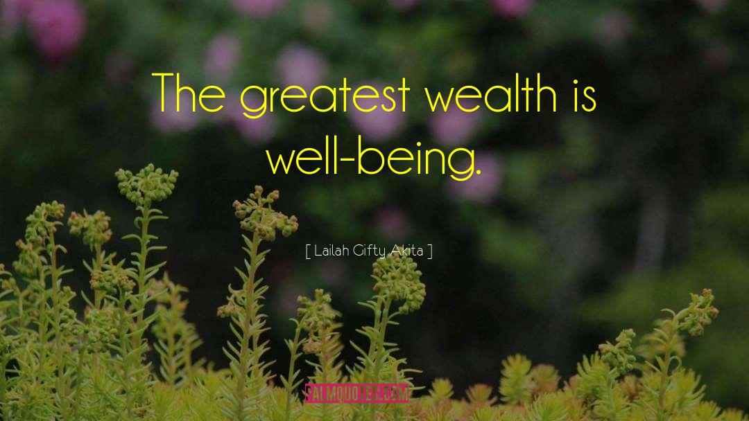 Health Wealth quotes by Lailah Gifty Akita